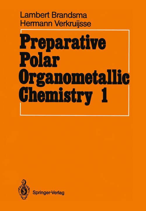 Book cover of Preparative Polar Organometallic Chemistry: Volume 1 (1987)