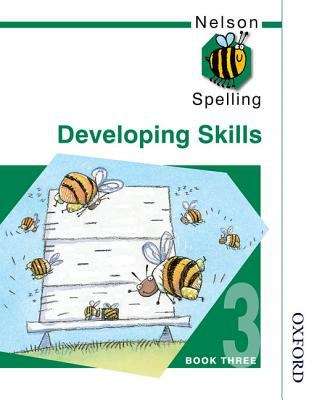 Book cover of Developing Skills: Book 3 (Nelson Spelling) (PDF)