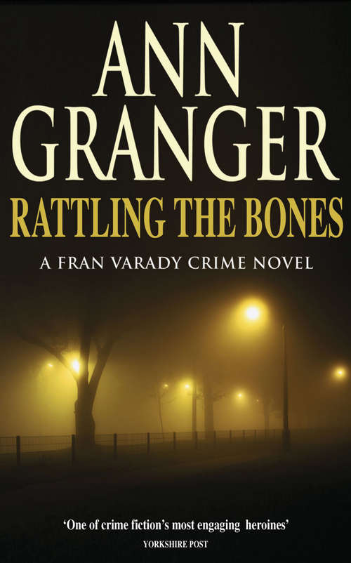 Book cover of Rattling the Bones: An thrilling London crime novel (Fran Varady #7)