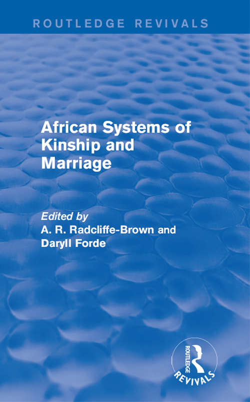 Book cover of African Systems of Kinship and Marriage (Routledge Revivals)