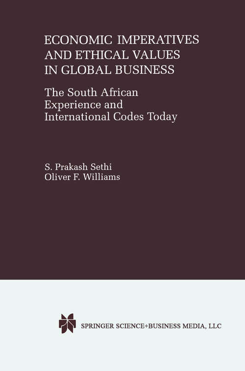 Book cover of Economic Imperatives and Ethical Values in Global Business: The South African Experience and International Codes Today (2000) (John W. Houck Notre Dame Series In Business Ethics)
