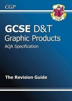 Book cover of GCSE Design & Technology Graphic Products AQA Revision Guide (PDF)