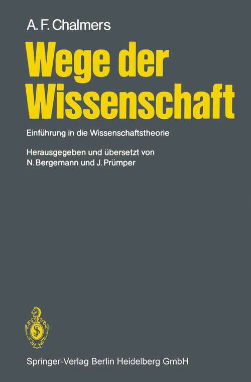 Book cover of Wege der Wissenschaft: Einführung in die Wissenschaftstheorie (1986)