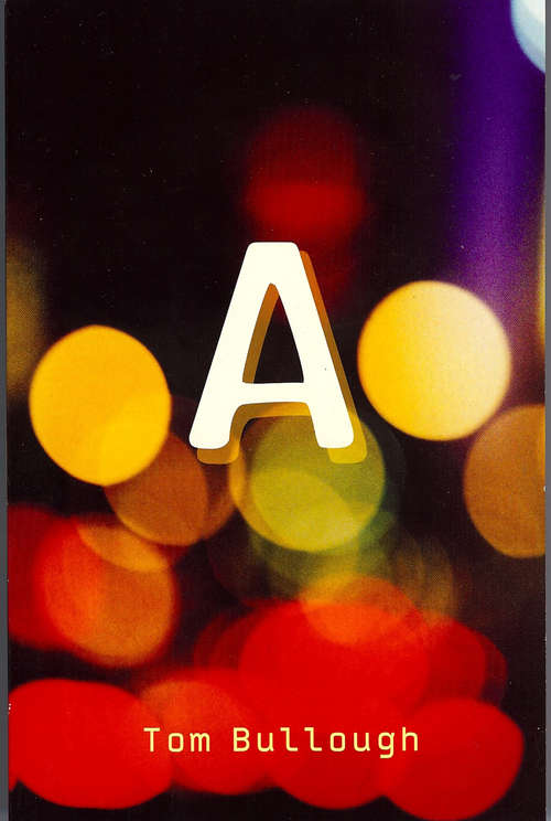 Book cover of A: A Novel