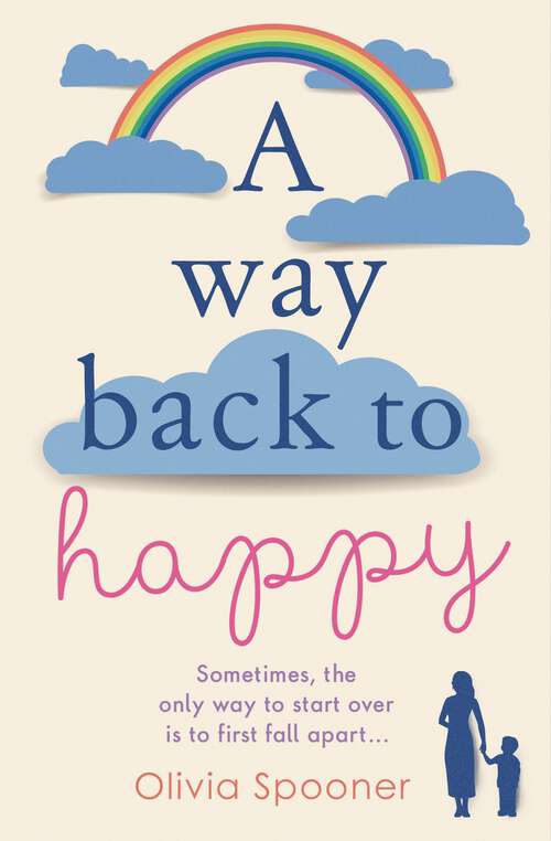 Book cover of A Way Back to Happy