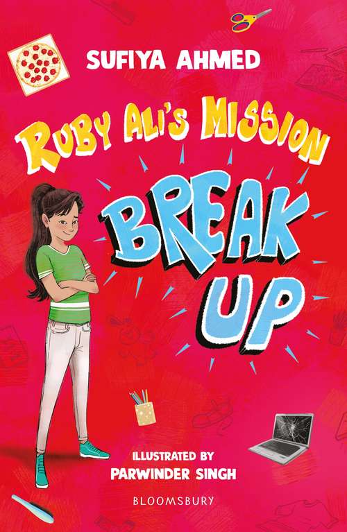 Book cover of Ruby Ali's Mission Break Up: A Bloomsbury Reader (Bloomsbury Readers)