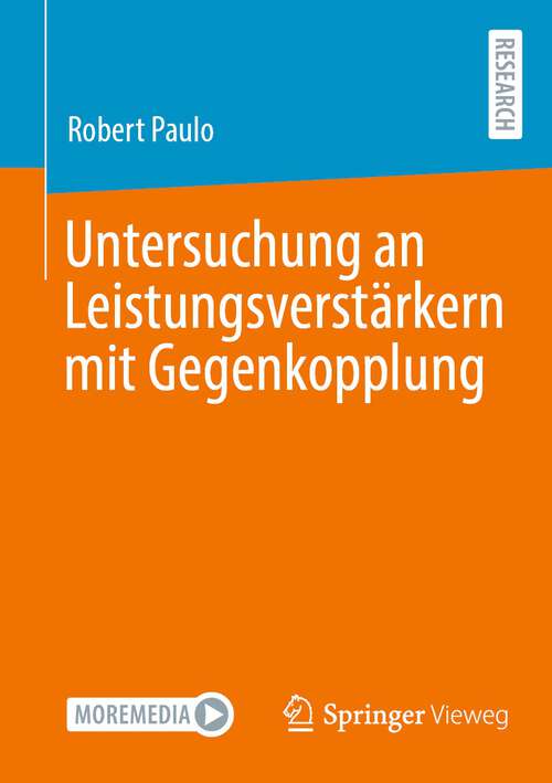 Book cover of Untersuchung an Leistungsverstärkern mit Gegenkopplung (1. Aufl. 2023)