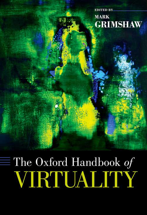 Book cover of The Oxford Handbook of Virtuality (Oxford Handbooks)