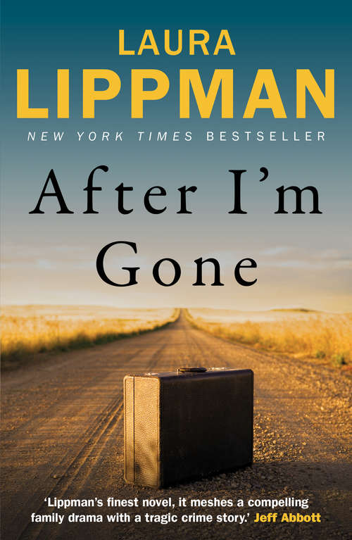 Book cover of After I'm Gone: A Wife Three Daughters And A Mistress (Main)