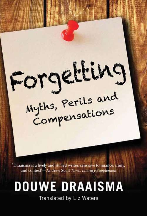 Book cover of Forgetting: Myths, Perils and Compensations