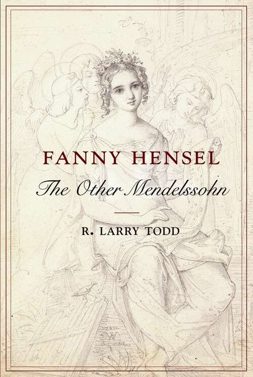 Book cover of Fanny Hensel: The Other Mendelssohn