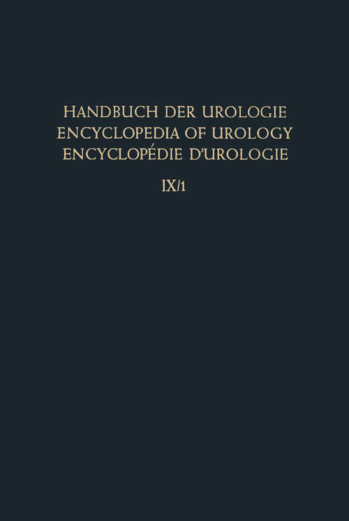 Book cover of Entzündung I / Inflammation I: Unspezifische Entzündungen / Non-specific Inflammations / Inflammations Non-Spécifiques (1964) (Handbuch der Urologie   Encyclopedia of Urology   Encyclopedie d'Urologie: 9 / 1)