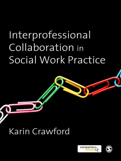 Book cover of Interprofessional Collaboration in Social Work Practice