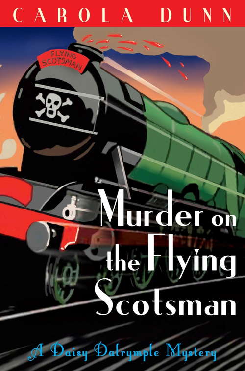Book cover of Murder on the Flying Scotsman (Daisy Dalrymple #4)