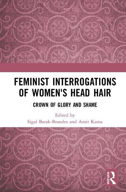 Book cover of Feminist Interrogations Of Women's Head Hair (PDF)