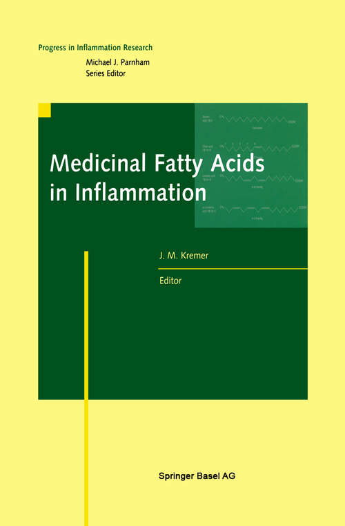Book cover of Medicinal Fatty Acids in Inflammation (1998) (Progress in Inflammation Research)