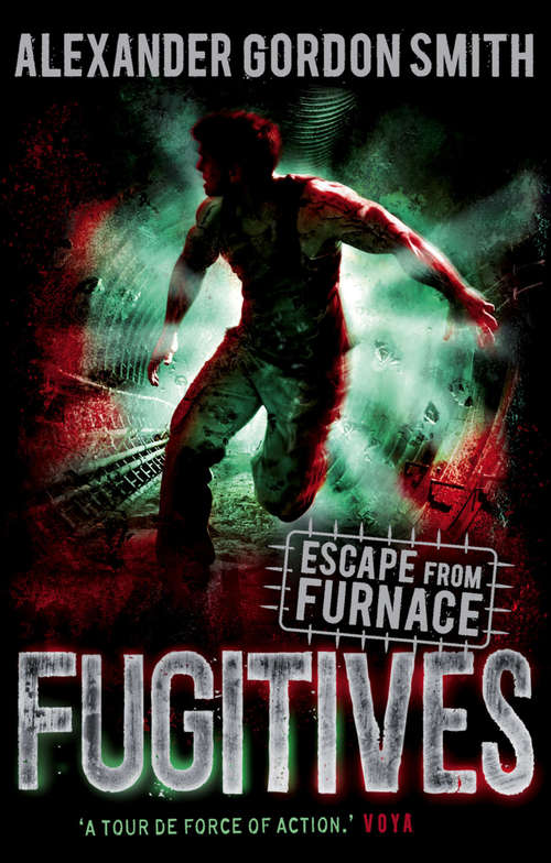 Book cover of Escape from Furnace 4: Escape From Furnace 4 (Main) (Escape From Furnace Ser. #4)