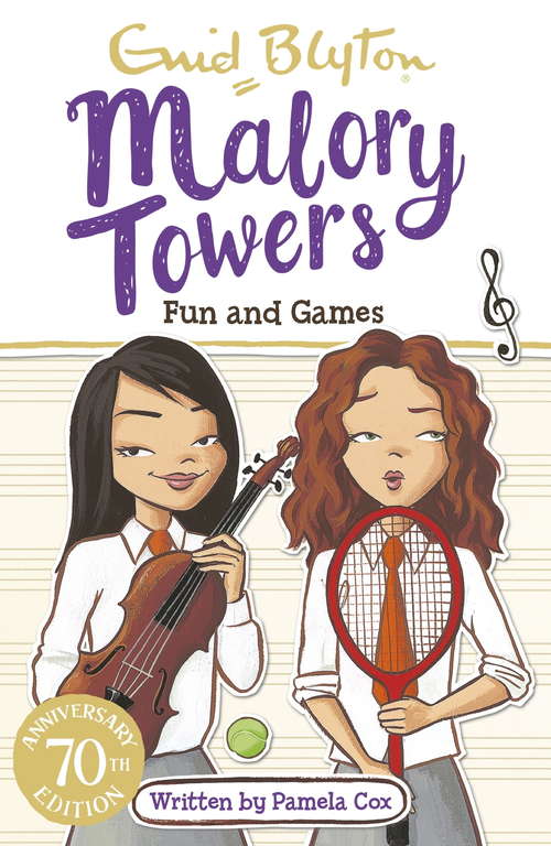 Book cover of Fun and Games: Book 10 (Malory Towers)