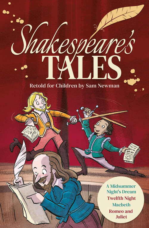Book cover of Shakespeare's Tales Retold for Children: A Midsummer Night's Dream, Twelfth Night, Macbeth, Romeo and Juliet