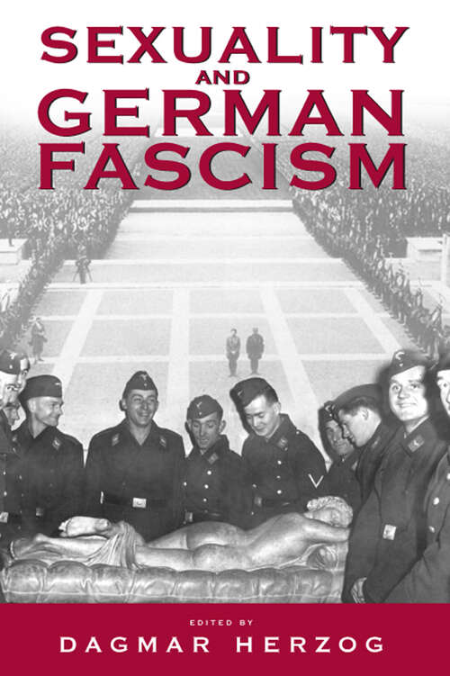 Book cover of Sexuality and German Fascism
