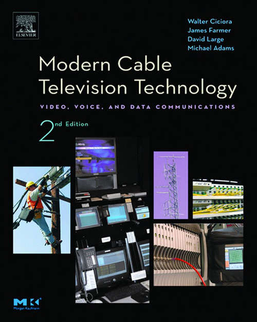 Book cover of Modern Cable Television Technology (2) (ISSN)