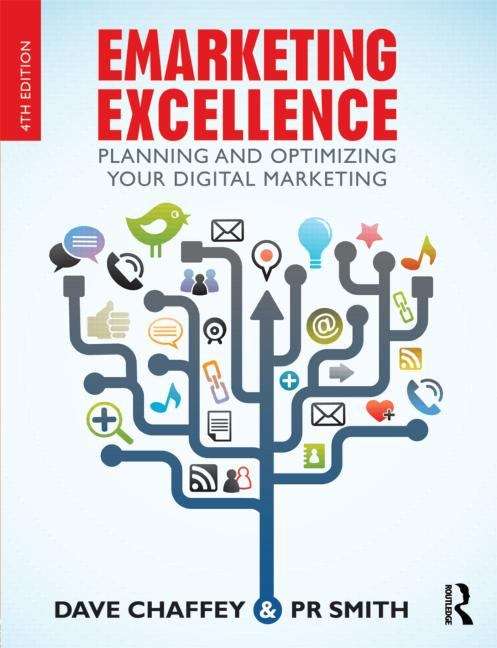 Book cover of Emarketing Excellence: Planning And Optimising Your Digital Marketing