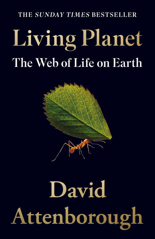 Book cover of Living Planet: The Web Of Life On Earth