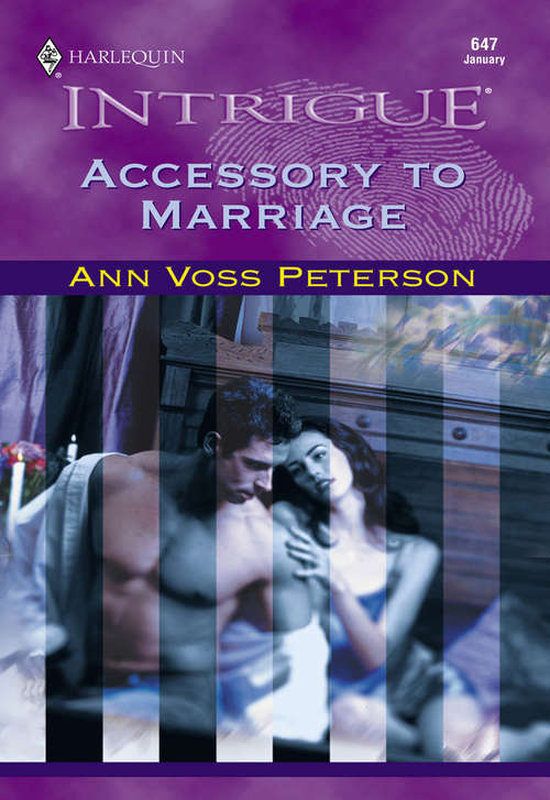 Book cover of Accessory To Marriage (ePub First edition) (Mills And Boon Intrigue Ser.)