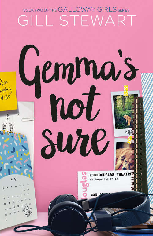 Book cover of Gemma's Not Sure (Galloway Girls #2)