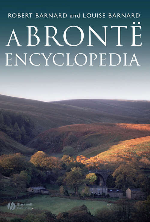 Book cover of A Brontë Encyclopedia
