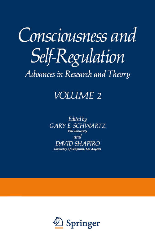 Book cover of Consciousness and Self-Regulation: Advances in Research and Theory VOLUME 2 (1978)