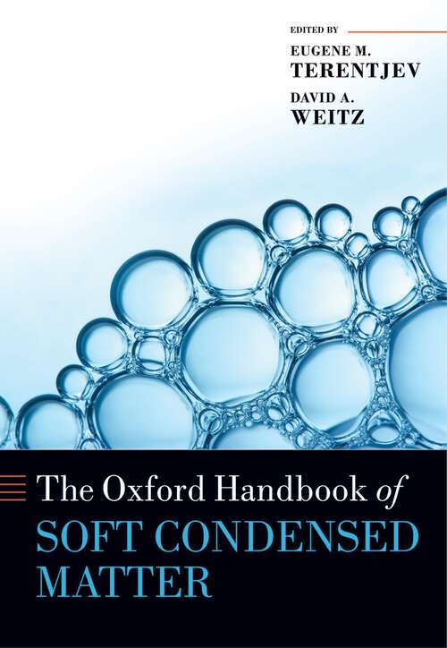 Book cover of The Oxford Handbook of Soft Condensed Matter (Oxford Handbooks)
