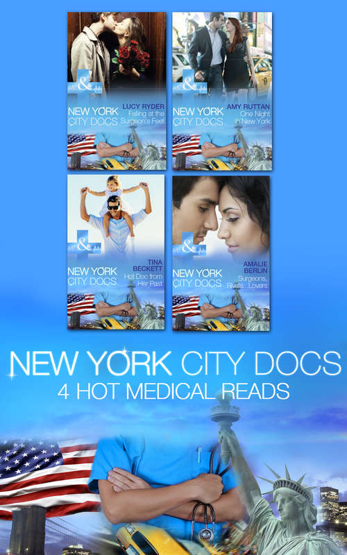 Book cover of New York City Docs: Hot Doc from Her Past (ePub edition) (Mills And Boon E-book Collections #1)