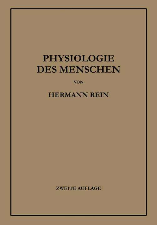 Book cover of Einführung in die Physiologie des Menschen (2. Aufl. 1938)