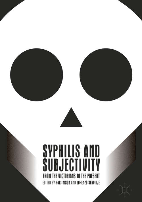 Book cover of Syphilis and Subjectivity: From the Victorians to the Present