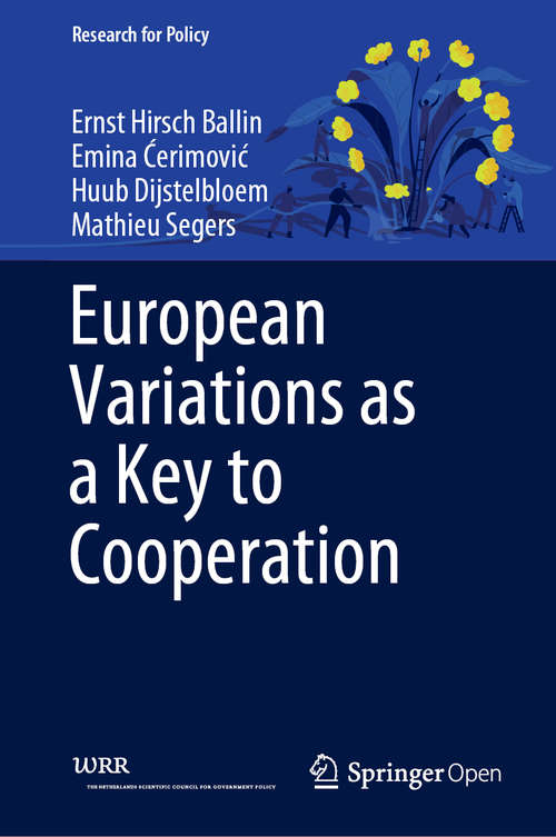 Book cover of European Variations as a Key to Cooperation (1st ed. 2020) (Research for Policy)