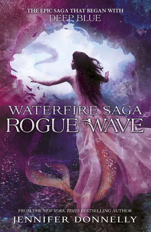 Book cover of Rogue Wave: Book 2 (Waterfire Saga: Bk. 2)