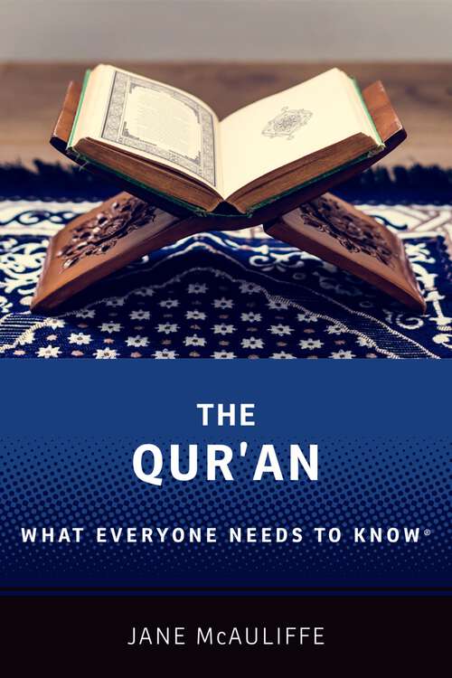 Book cover of The Qur'an: What Everyone Needs to Know® (What Everyone Needs to Know)