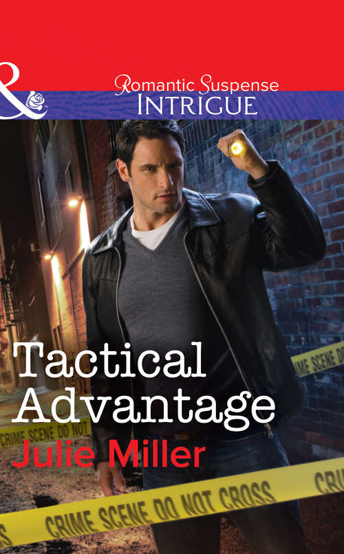 Book cover of Tactical Advantage (ePub First edition) (The Precinct: Task Force #3)