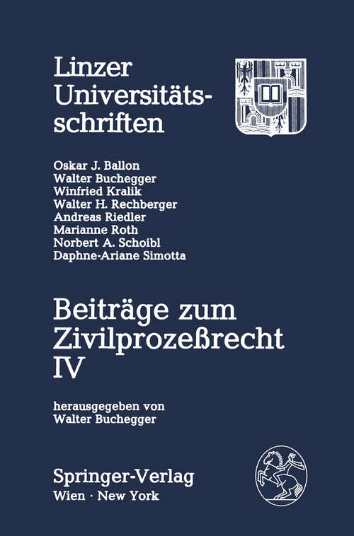 Book cover of Beiträge zum Zivilprozeßrecht IV (1991) (Linzer Universitätsschriften #4)
