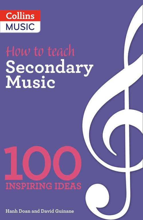 Book cover of 100 Ideas For Secondary Teachers: Outstanding Music Department (PDF)