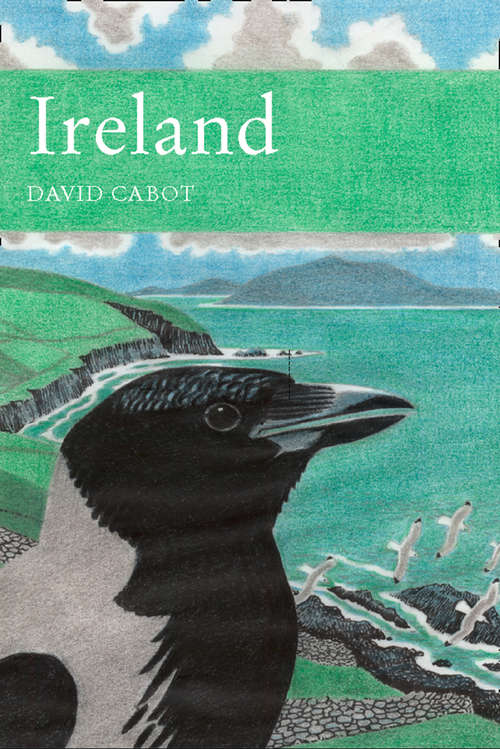 Book cover of Ireland: A Natural History (ePub edition) (Collins New Naturalist Library #84)