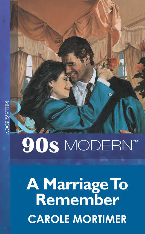 Book cover of A Marriage To Remember: War Of Love / Two's Company / Return Engagement / The One And Only / One-man Woman / Wildest Dreams / A Marriage To Remember / Joined By Marriage / To Woo A Wife / To Be A Husband / To Be A Bridegroom (ePub First edition) (Mills And Boon Vintage 90s Modern Ser.)