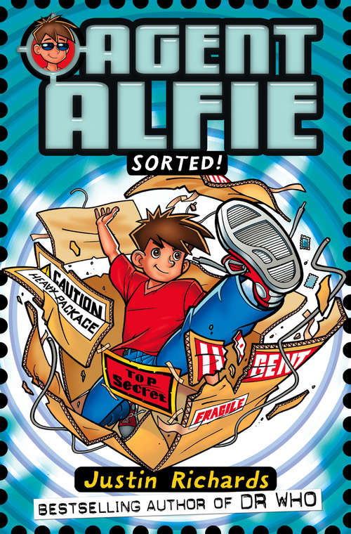 Book cover of Sorted! (ePub edition) (Agent Alfie #2)