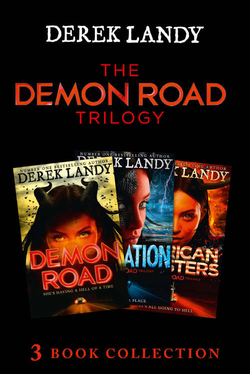 Book cover of The Demon Road Trilogy: Demon Road; Desolation; American Monsters (ePub edition) (The Demon Road Trilogy #1)