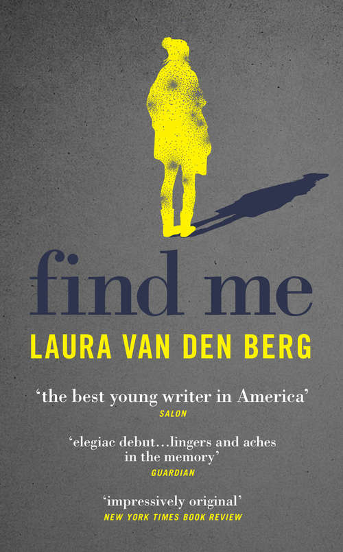 Book cover of Find Me: A Novel