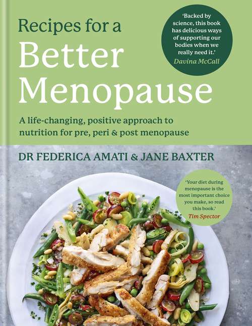 Book cover of Recipes for a Better Menopause: A life-changing, positive approach to nutrition for pre, peri and post menopause