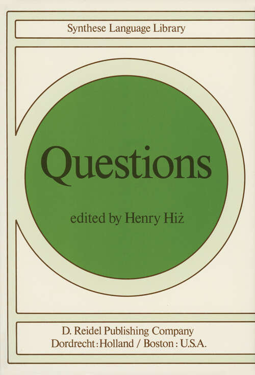 Book cover of Questions (1978) (Studies in Linguistics and Philosophy #1)