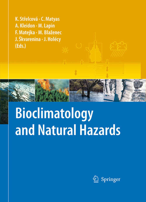Book cover of Bioclimatology and Natural Hazards (2009)