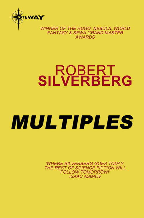 Book cover of Multiples: The Collected Stories Volume 6 (The Collected Stories #6)